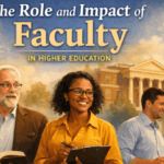 The Role and Impact of Faculty in Higher Education