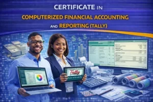Certificate in Computerized Financial Accounting and Reporting (Tally)