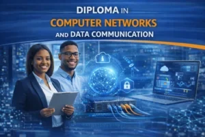 Diploma in Computer Networks and Data Communication